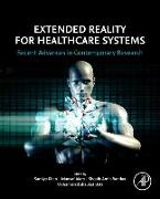 Extended Reality for Healthcare Systems