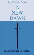 A new Dawn [latest edition]
