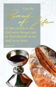 The Bread of Life Bulletin (Pkg 100) Communion