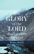 The Glory of the Lord Bulletin (Pkg 100) General Worship