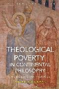 Theological Poverty in Continental Philosophy