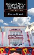 Hollywood Films in North Africa and the Middle East