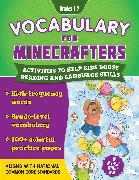 Vocabulary for Minecrafters: Grades 1-2: Activities to Help Kids Boost Reading and Language Skills!--An Unofficial Activity Book (High-Frequency Words
