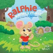 Ralphie the Rascally Mouse