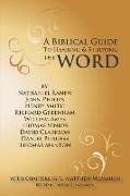 A Biblical Guide to Hearing and Studying the Word