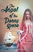 The Angel of the Penny Rose