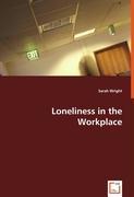 Loneliness in the Workplace