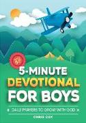 5-Minute Devotional for Boys: Daily Prayers to Grow with God