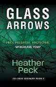 Glass Arrows