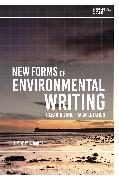 New Forms of Environmental Writing