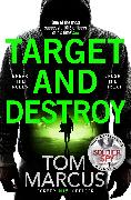 Target and Destroy