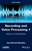Recording and Voice Processing, Volume 1