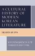 A Cultural History of Modern Korean Literature