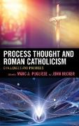 Process Thought and Roman Catholicism