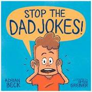 Stop the Dad Jokes!