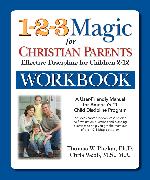 1-2-3 Magic Workbook for Christian Parents
