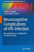 Neurocognitive Complications of HIV-Infection