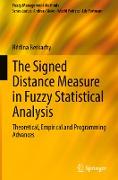 The Signed Distance Measure in Fuzzy Statistical Analysis