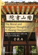 The Moral and Religious Thought of Yi Hwang (Toegye)