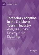 Technology Adoption in the Caribbean Tourism Industry