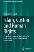 Islam, Custom and Human Rights