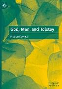 God, Man, and Tolstoy