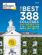 The Best 388 Colleges, 2023