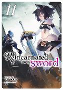 Reincarnated as a Sword (Light Novel) Vol. 11