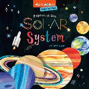 Hello, World! Kids' Guides: Exploring the Solar System