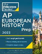 Princeton Review AP European History Prep, 2023