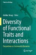 Diversity of Functional Traits and Interactions