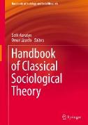 Handbook of Classical Sociological Theory