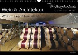 Wein & Architektur 2022 (Wandkalender 2022 DIN A3 quer)