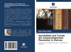 Variabilität und Trends der meteorologischen Parameter in Guinea