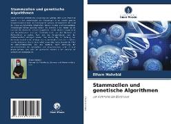 Stammzellen und genetische Algorithmen