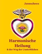 HARMONISCHE HEILUNG