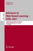 Advances in Web-Based Learning ¿ ICWL 2021