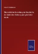 Übersichtliche Darstellung der Geschichte der kirchlichen Dichtung und geistlichen Musik