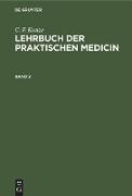 C. F. Kunze: Lehrbuch der praktischen Medicin. Band 2