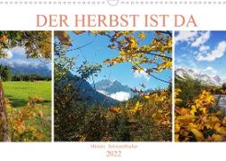 Der Herbst ist da (Wandkalender 2022 DIN A3 quer)