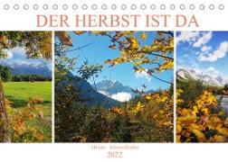 Der Herbst ist da (Tischkalender 2022 DIN A5 quer)