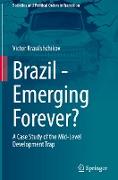 Brazil - Emerging Forever?