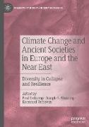 Climate Change and Ancient Societies in Europe and the Near East