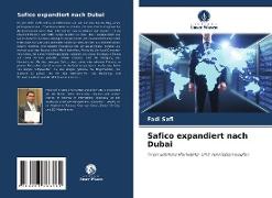 Safico expandiert nach Dubai