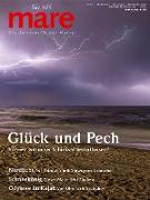 mare - Die Zeitschrift der Meere / No. 149 / Glück und Pech