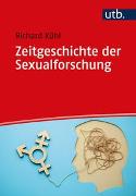 Zeitgeschichte der Sexualforschung