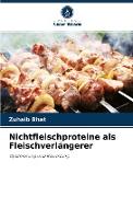 Nichtfleischproteine ¿¿als Fleischverlängerer