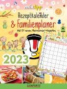 Rezeptkalender und Familienplaner 2023