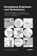 Developing Engineers and Technicians: Notes on Giving Guidance to Engineers and Technicians on How Infrastructure Can Meet the Needs of Men and Women