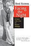 Facing the Night: A Diary (1999-2005) and Musical Writings
